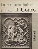 SCULTURA ITALIANA. Il Gotico