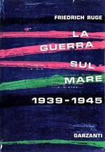 Guerra Sul Mare 1939-1945