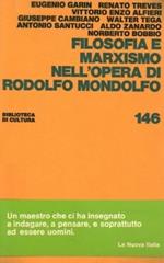 Filosofia E Marxismo Nell'Opera Di Rodolfo Mondolfo