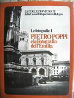Pietro Poppi E La Fotografia Dell'Emilia