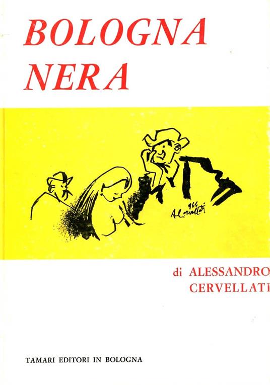 Bologna Nera - Alessandro Cervellati - copertina