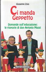 Ci Manda Geppetto Don Antonio Mazzi- Giuseppe Zois- Ferrari- 1994- Cs-Yfs184
