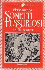 Sonetti Lussuriosi - Pietro Aretino - Sonzogno - Erotismo