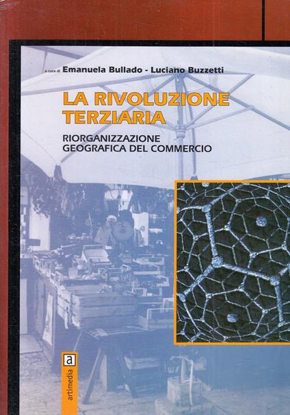 La Rivoluzione Terziaria - Bullado Buzzetti - Artimedia - copertina