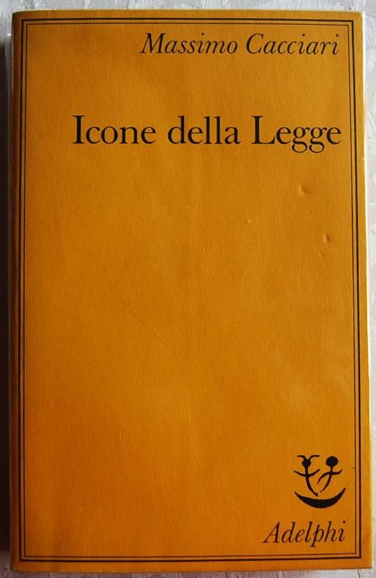 Icone Della Legge - Massimo Cacciari - copertina