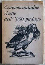 Centonovantadue Ricette Dell' '800 Padano