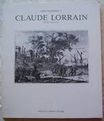 Claude Lorrain. Opera Grafica