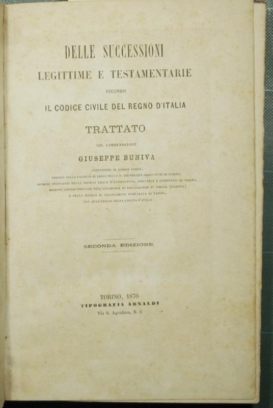 Delle successioni legittime e testamentarie secondo il Codice civile del Regno d'Italia - Giuseppe Bruni - copertina