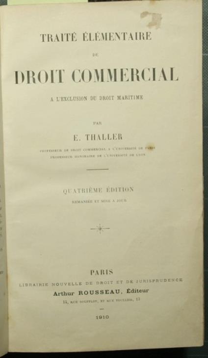 Traitè elementaire de droit commercial a l'exclusion du droit maritime - copertina
