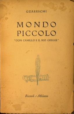 Mondo piccolo '' Don Camillo " - copertina