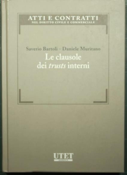 Le clausole dei trusts interni - copertina