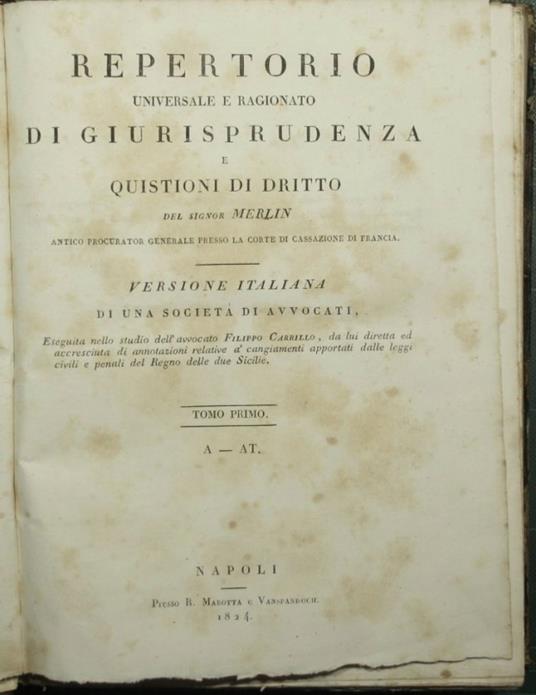 Repertorio universale e ragionato di giurisprudenza e quistioni di diritto - Merlin - copertina