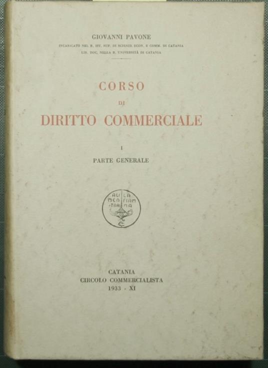 Corso di diritto commerciale - Parte generale - Giovanni Pavone - copertina