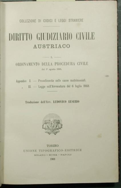Diritto giudiziario civile austriaco - Vol. I Ordinamento della procedura civile del 1° agosto 1895 - copertina