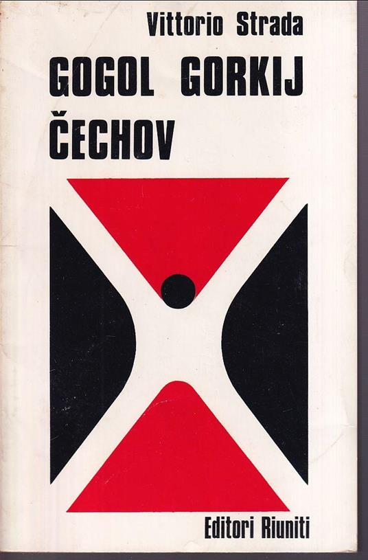 Gogol', Gor'kij, Cechov - Vittorio Strada - copertina
