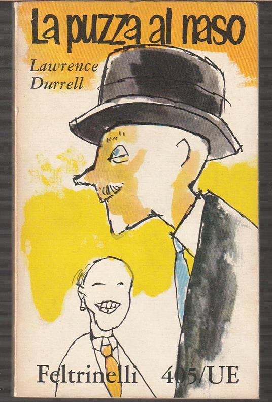 puzza al naso Esperienze di uno scrittore al servizio del Foreign Office - Lawrence Durrell - copertina