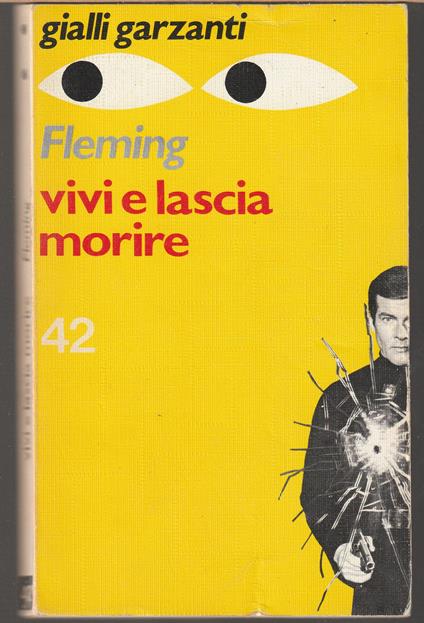 Vivi e lascia morire - Ian Fleming - copertina