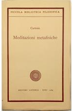 Meditazioni metafisiche Con estratti dalle Obbiezioni e Risposte