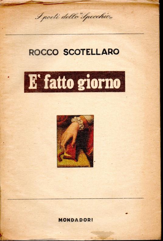 E' fatto giorno (1940-1953) - Rocco Scotellaro - copertina