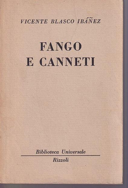 Fango e canneti - Vicente Blasco Ibañez - copertina