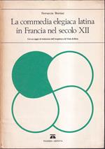 commedia elegiaca latina in Francia nel secolo XII Con un saggio di traduzione dell'Amphitryo di Vitale di Blois