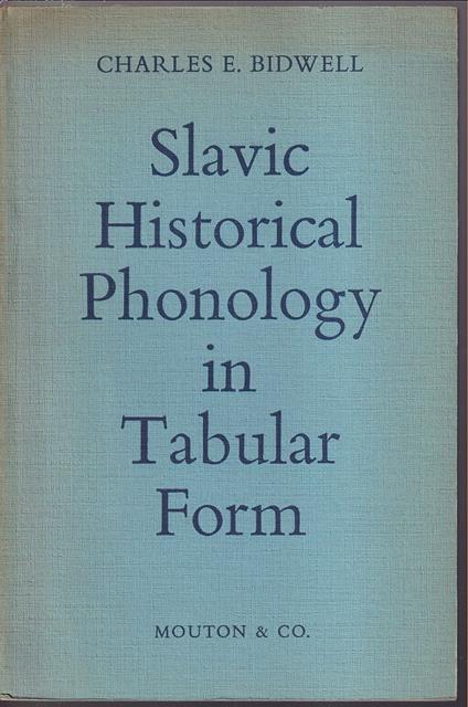 Slavic Historical Phonology in Tabular Form - Evolutio historica phonologiae linguarum slavonicarum tabellis explicata - copertina