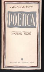 Poetica Prefazione di Philippe Soupault Introduzione e versione di Vittorio Orazi