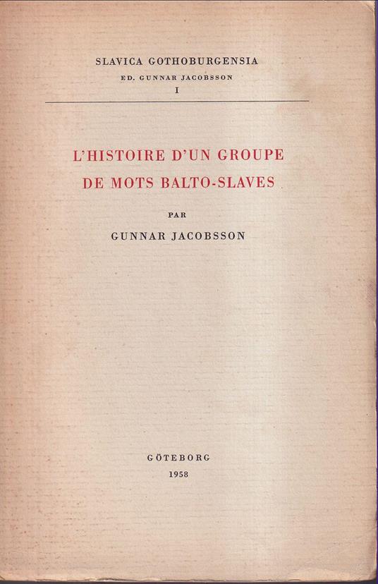 L' histoire d'un groupe de mots balto-slaves - copertina