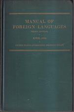 Manual of Foreign Languages Pro the Use of Printers and Translators Third edition, revised and enlarged April 1936