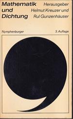 Mathematik und Dichtung Versuche zur Frage einer exakten Literaturwissenschaft Zusammen mit Rul Gunzenhäuser herausgegeben von Helmut Kreuzer