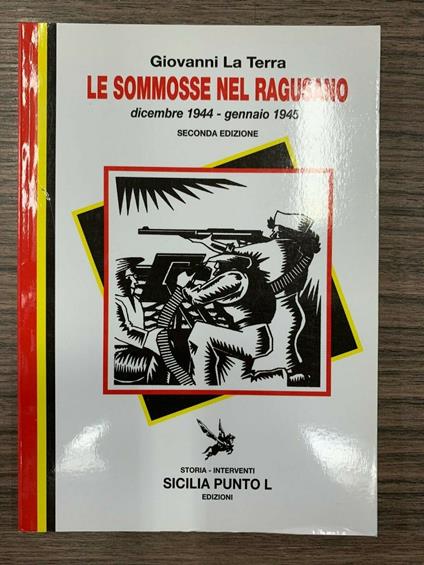 Le sommosse nel ragusano. Dicembre 1944 - gennaio 1945 - Giovanni Laterra - copertina