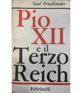 Pio XII e il Terzo Reich - Saul Friedländer - copertina