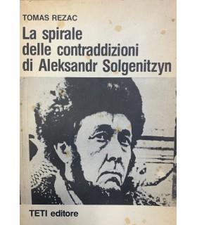 spirale delle contraddizioni di Aleksandr Solgenitzyn - copertina