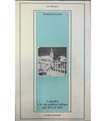 I cattolici e la vita politica italiana dal 1875 al 1904
