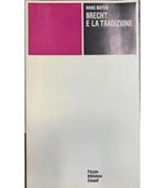 Brecht e la tradizione