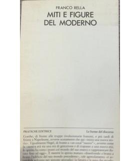 Miti e figure del moderno - Franco Rella - copertina