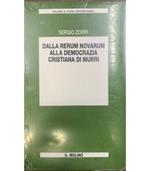 Dalla Rerum novarum alla democrazia cristiana di Murri