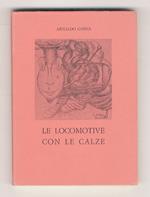 Le locomotive con le calze