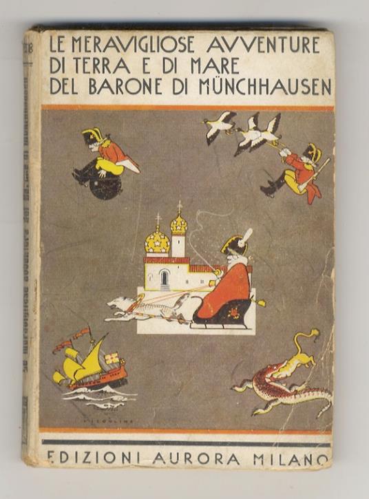 Le meravigliose avventure di terra e di mare del Barone di Münchhausen. Con le illustrazioni di Gustavo Doré - Rudolf Erich Raspe - copertina