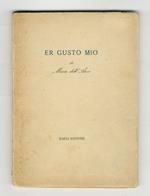 Er gusto mio. Di Mario Dell'Arco