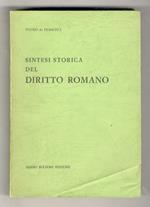 Sintesi storica del diritto romano. IV edizione