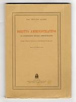 Diritto amministrativo. Le giurisdizioni speciali amministrative. Università di Milano, anno accad. 1940-41