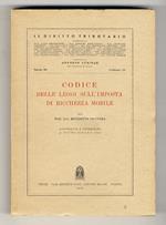 Codice delle leggi sull'imposta di ricchezza mobile [...] Aggiornato e coordinato a tutto il giugno 1952