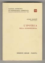 L' ipoteca nella giurisprudenza