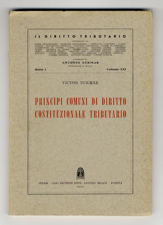 Principi comuni di diritto costituzionale tributario - Victor Uckmar - copertina