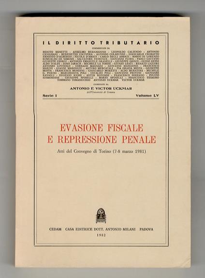 EVASIONE fiscale e repressione penale. Atti del Convegno di Torino (7-8 marzo 1981) - copertina