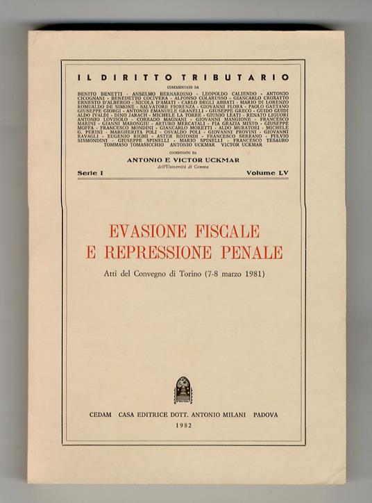 EVASIONE fiscale e repressione penale. Atti del Convegno di Torino (7-8 marzo 1981) - copertina