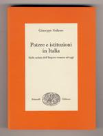 Potere e istituzioni in Italia. Dalla caduta dell'Impero romano ad oggi