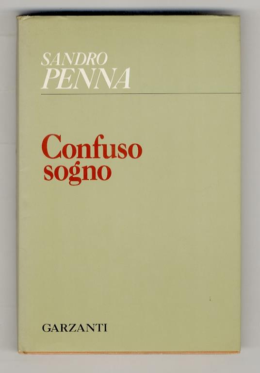Confuso sogno. A cura di Elio Pecora - Sandro Penna - copertina