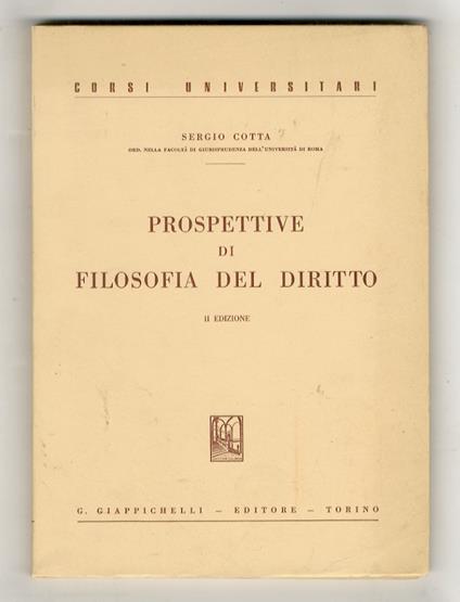 Prospettive di filosofia del diritto. Seconda edizione - Sergio Cotta - copertina